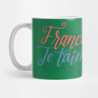 France Je T'aime Mug